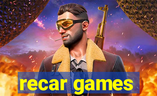 recar games